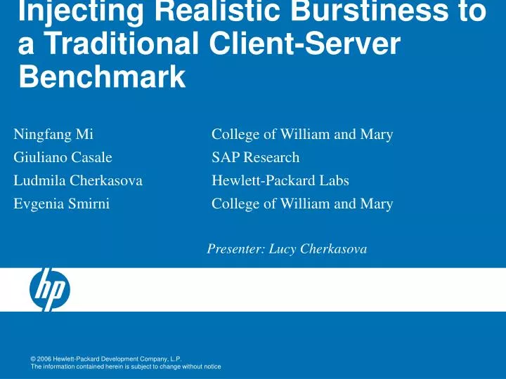 injecting realistic burstiness to a traditional client server benchmark