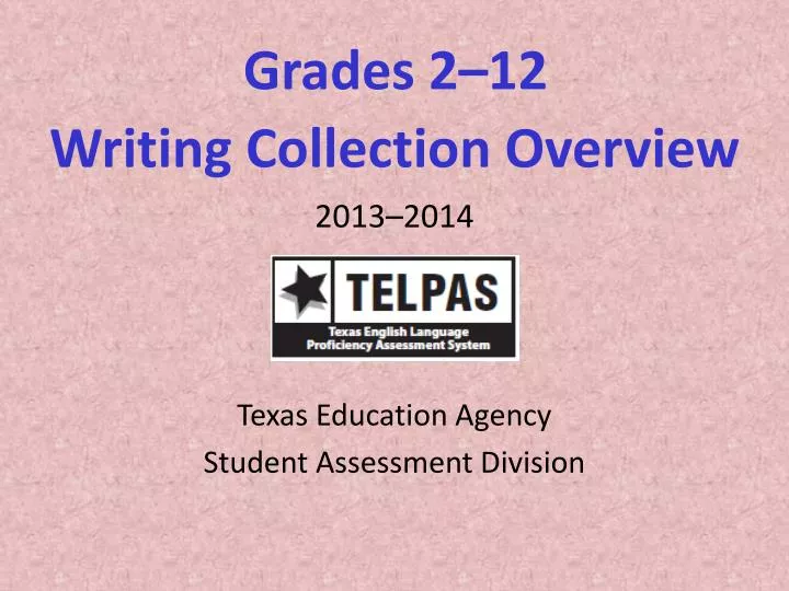 grades 2 12 writing collection overview