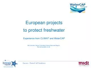 European projects to protect freshwater Experience from CLIWAT and WaterCAP