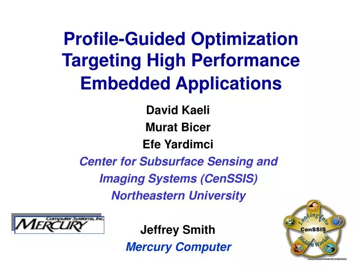 profile guided optimization targeting high performance embedded applications