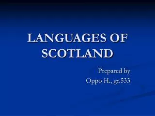 LANGUAGES OF SCOTLAND