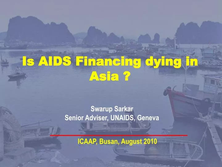 is aids financing dying in asia