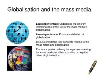 Globalisation and the mass media.