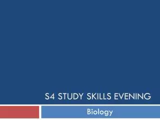 S4 Study skills Evening