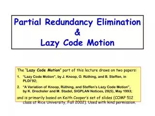 Partial Redundancy Elimination &amp; Lazy Code Motion