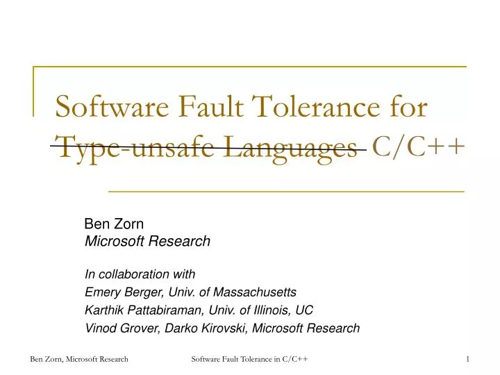 software fault tolerance for type unsafe languages