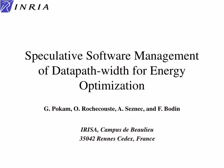 speculative software management of datapath width for energy optimization