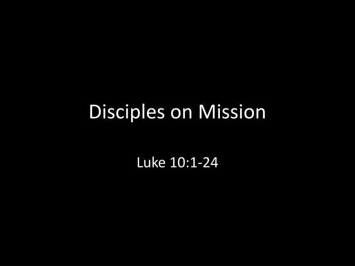 disciples on mission
