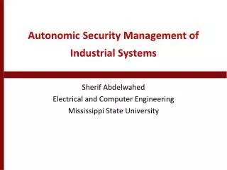 Autonomic Security Management of Industrial Systems