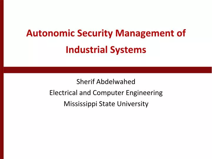 autonomic security management of industrial systems
