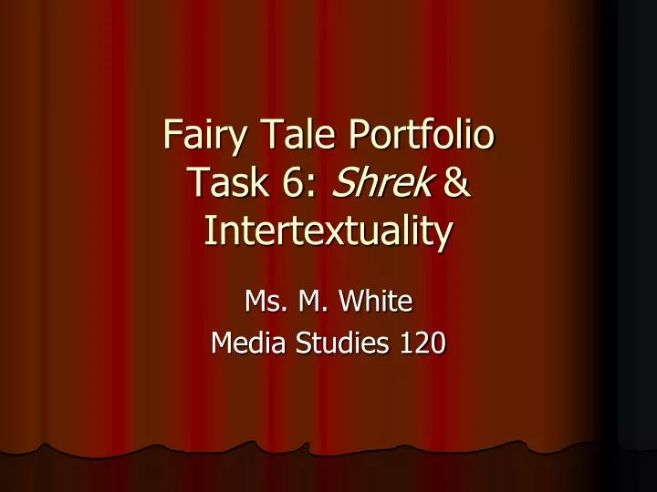 fairy tale portfolio task 6 shrek intertextuality