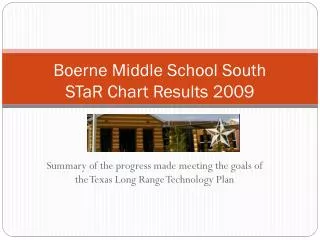 Boerne Middle School South STaR Chart Results 2009