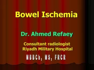 Bowel Ischemia