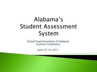 Alabama’s Student Assessment System