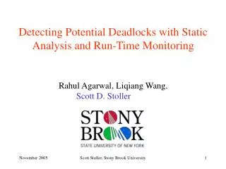 Detecting Potential Deadlocks with Static Analysis and Run-Time Monitoring
