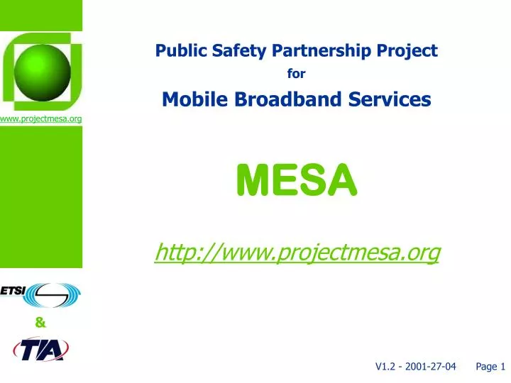 public safety partnership project for mobile broadband services mesa http www projectmesa org