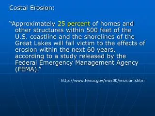 Costal Erosion: