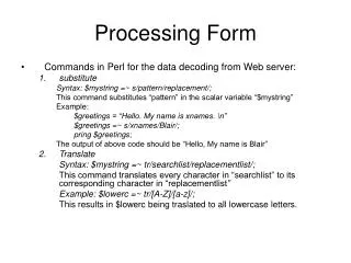 Processing Form