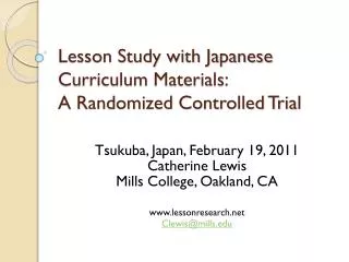 Lesson Study with Japanese Curriculum Materials: A Randomized Controlled Trial