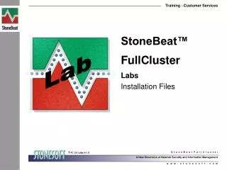 StoneBeat™ FullCluster Labs Installation Files