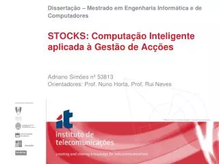 STOCKS: Computação Inteligente aplicada à Gestão de Acções