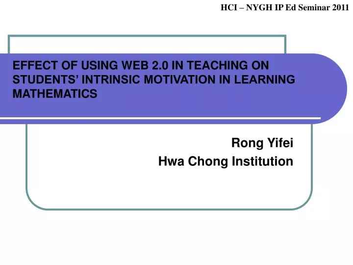 effect of using web 2 0 in teaching on students intrinsic motivation in learning mathematics