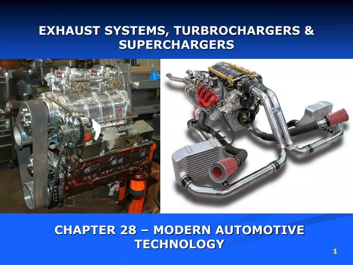 exhaust systems turbrochargers superchargers
