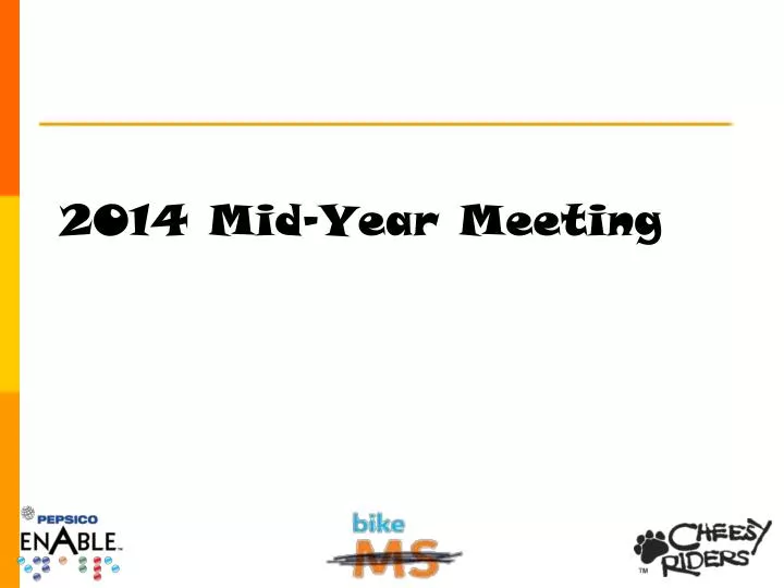 2014 mid year meeting