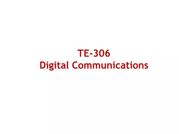 te 306 digital communications
