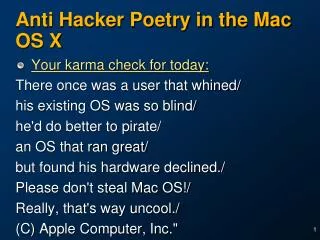 Anti Hacker Poetry in the Mac OS X
