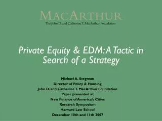 Private Equity &amp; EDM: A Tactic in Search of a Strategy
