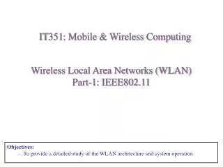 Wireless Local Area Networks (WLAN) Part-1: IEEE802.11