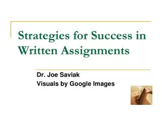 Strategies for Success in Written Assignments