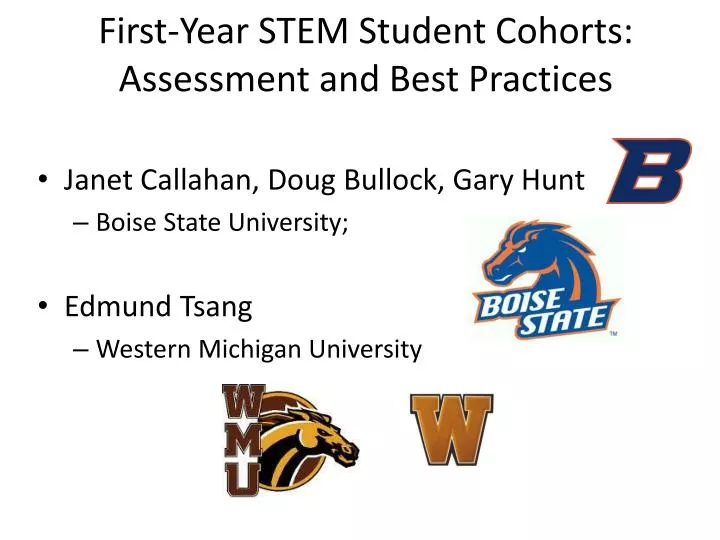 first year stem student cohorts assessment and best practices
