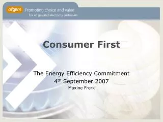 Consumer First
