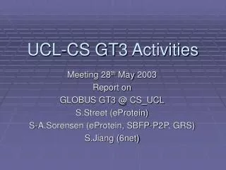 UCL-CS GT3 Activities