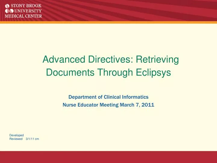 advanced directives retrieving documents through eclipsys