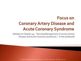 Focus on Coronary Artery Disease and Acute Coronary Syndrome