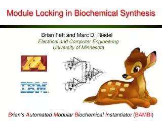 Module Locking in Biochemical Synthesis