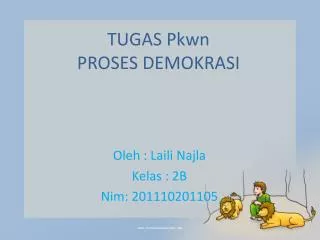 TUGAS Pkwn PROSES DEMOKRASI