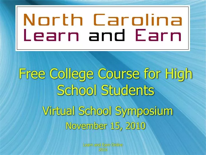 free college course for high school students virtual school symposium november 15 2010