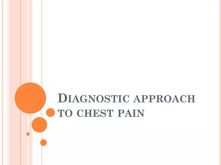 diagnostic approach to chest pain