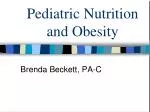 Pediatric Nutrition and Obesity