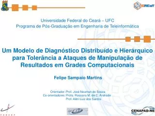 Universidade Federal do Ceará – UFC Programa de Pós-Graduação em Engenharia de Teleinformática