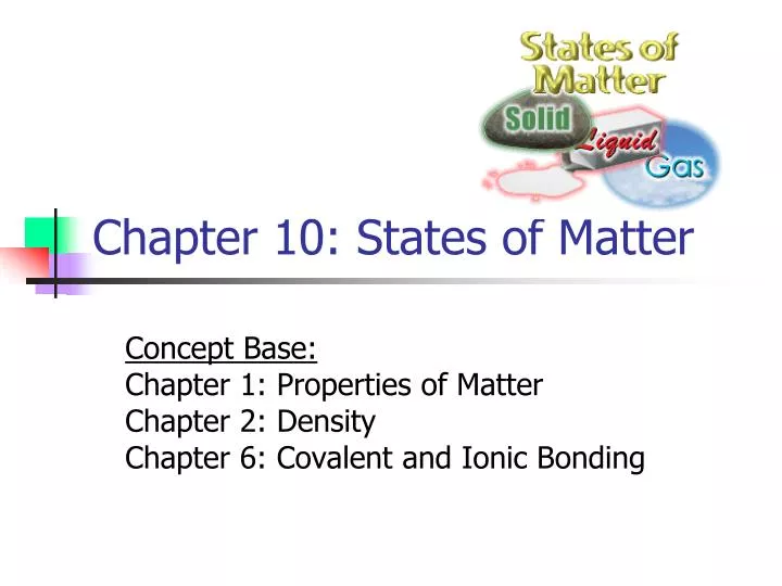 chapter 10 states of matter