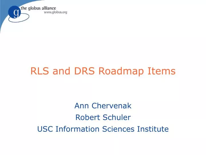 rls and drs roadmap items