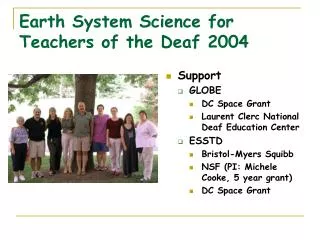 Earth System Science for Teachers of the Deaf 2004