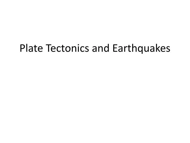 plate tectonics and earthquakes