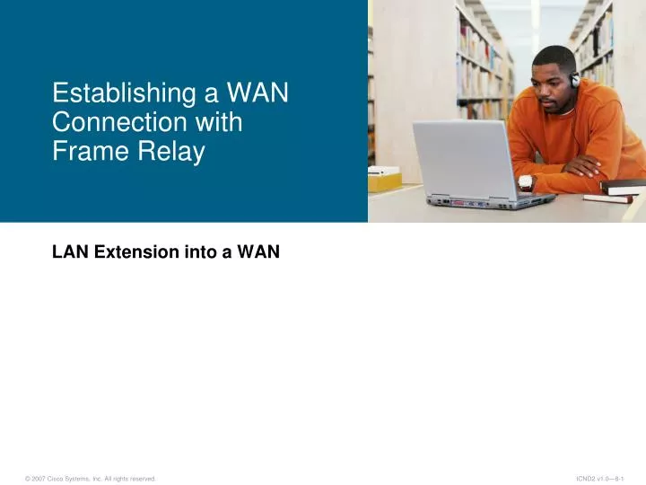 establishing a wan connection with frame relay
