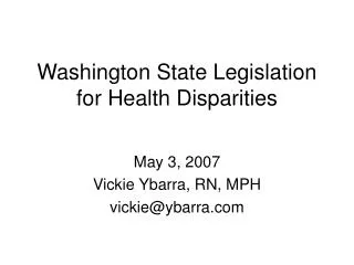 Washington State Legislation for Health Disparities